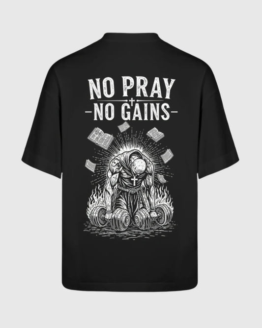Oversized - No Pray No Gains