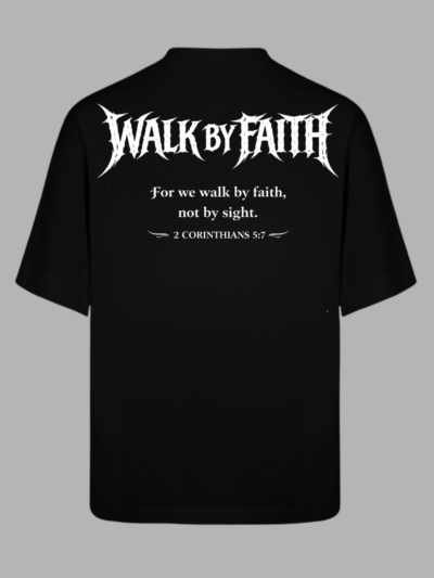 Oversized - Walk by Faith